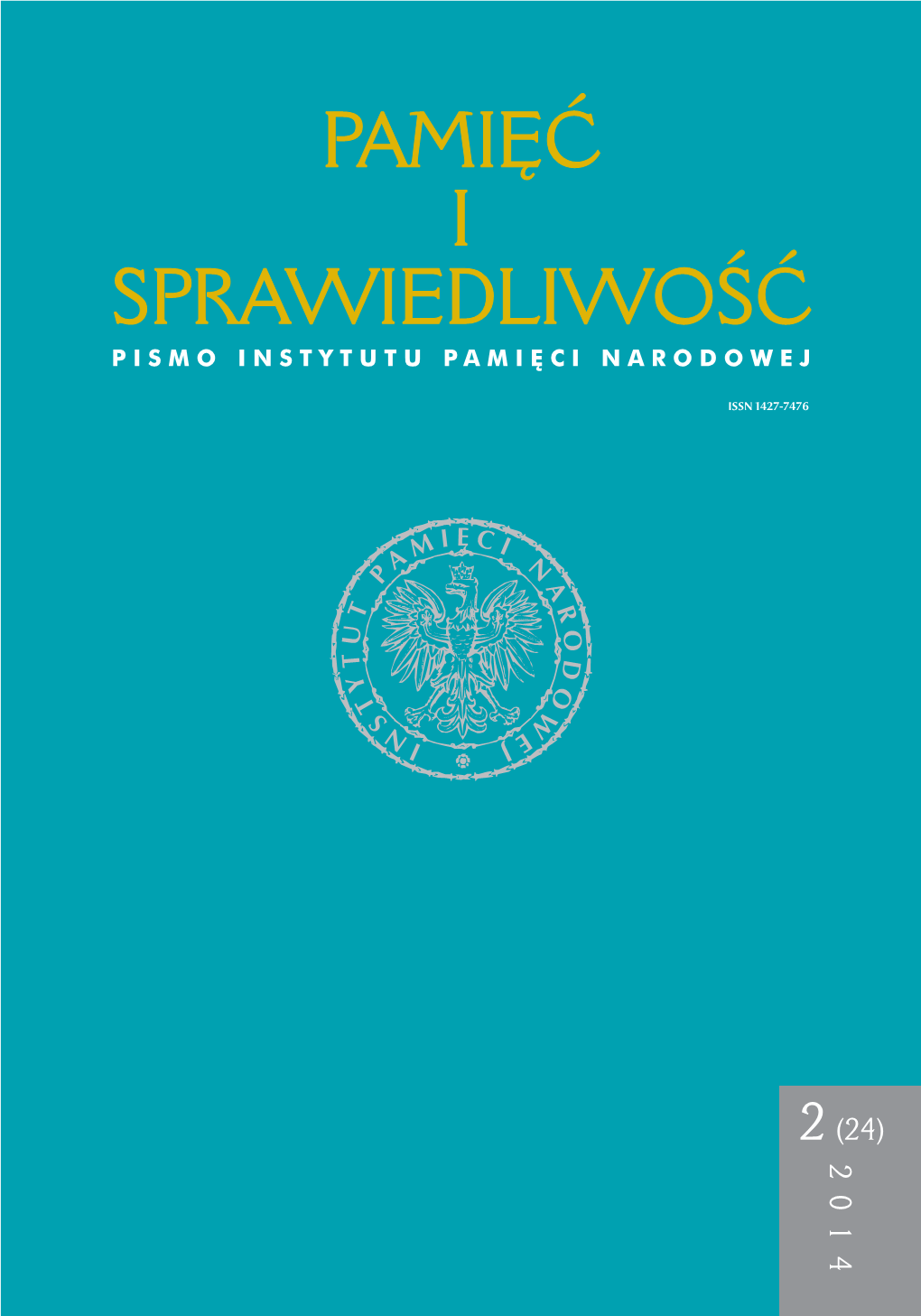 Pamięć I Sprawiedliwość Pismo Instytutu Pamięci Narodowej