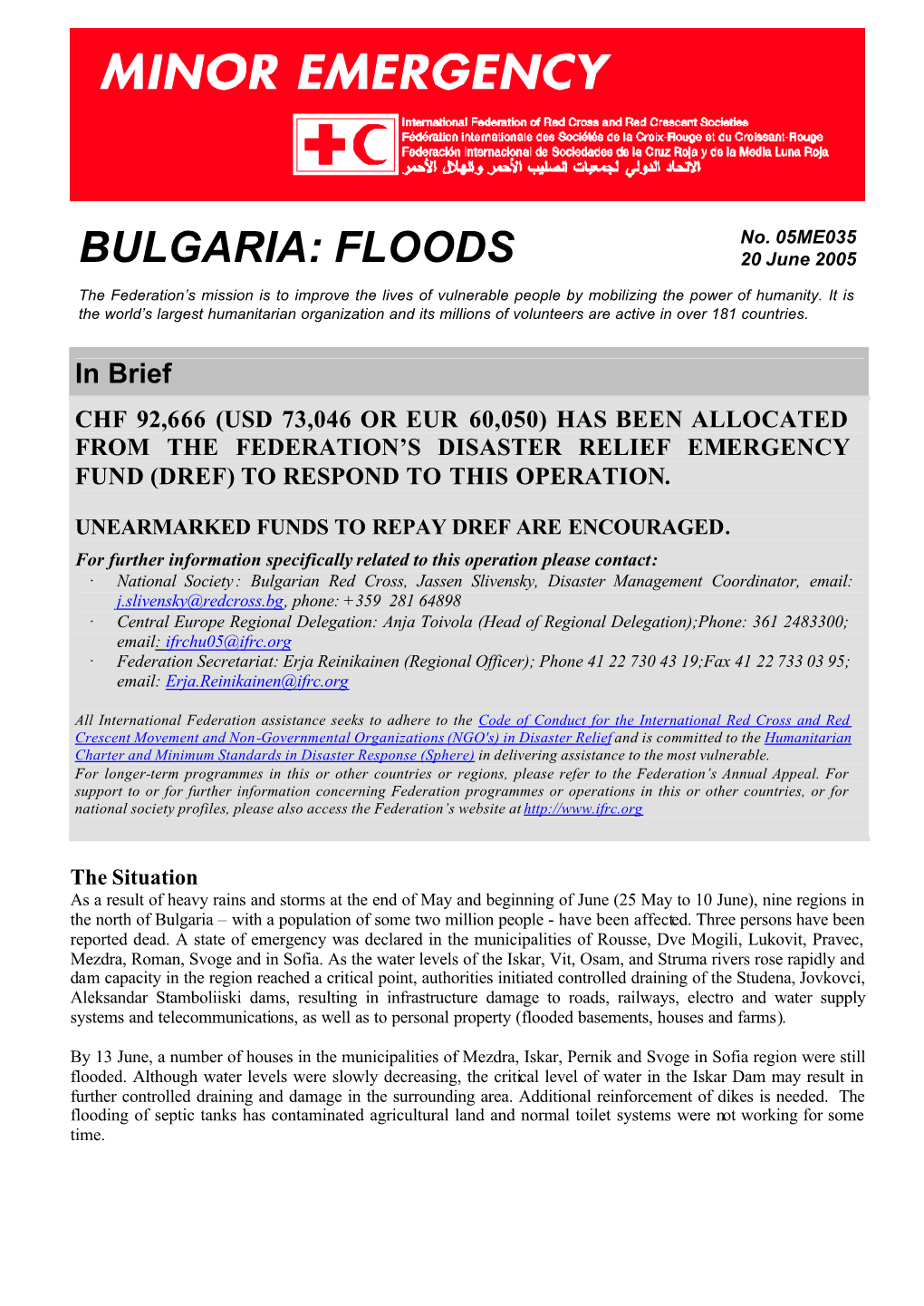 IFRC: Bulgaria Floods- Minor Emergency (20/06/05)