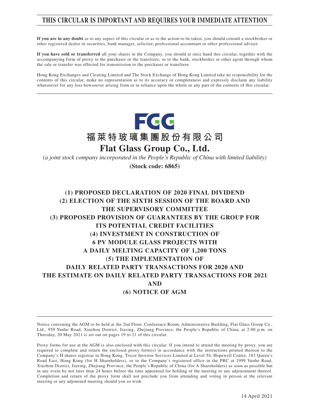 福萊特玻璃集團股份有限公司 Flat Glass Group Co., Ltd. (A Joint Stock Company Incorporated in the People’S Republic of China with Limited Liability) (Stock Code: 6865)