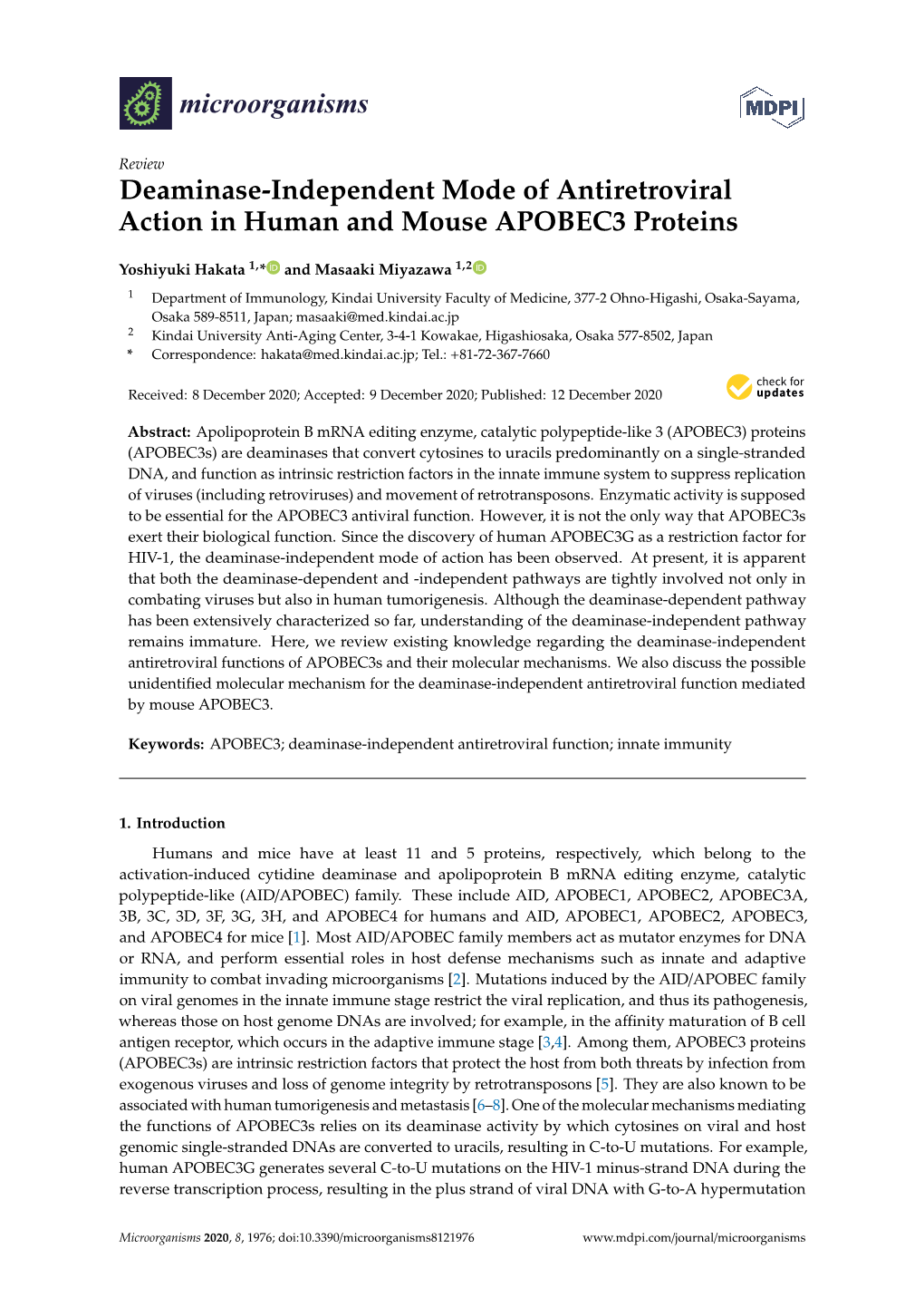 Deaminase-Independent Mode of Antiretroviral Action in Human and Mouse APOBEC3 Proteins