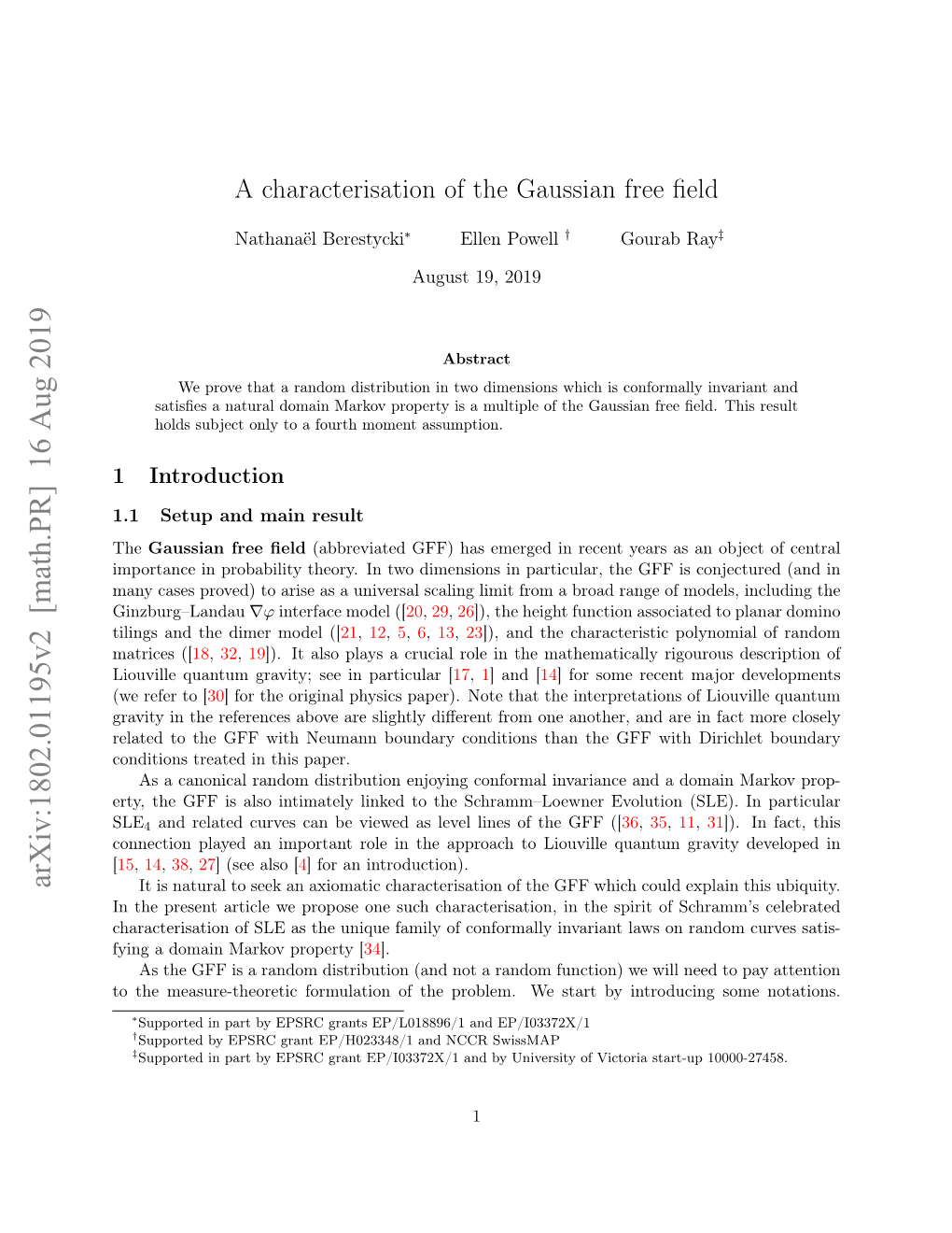 A Characterisation of the Gaussian Free Field