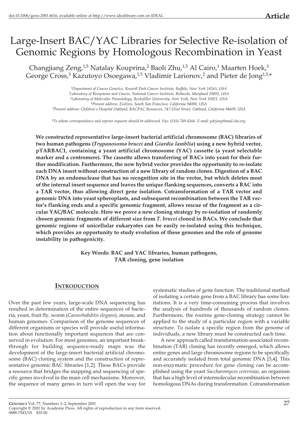 Large-Insert BAC/YAC Libraries for Selective Re-Isolation of Genomic Regions by Homologous Recombination in Yeast