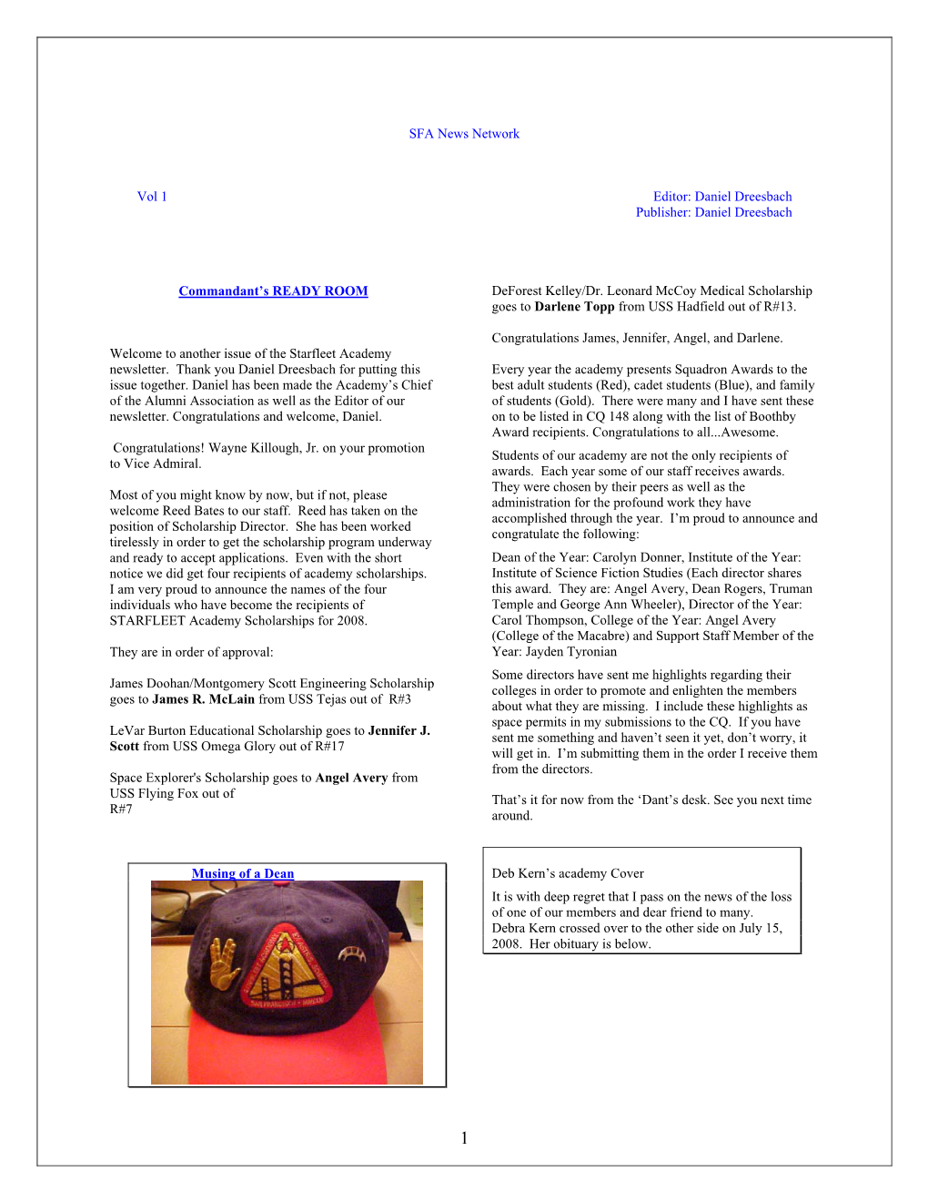 SFA News Network Vol 1 Editor: Daniel Dreesbach Publisher