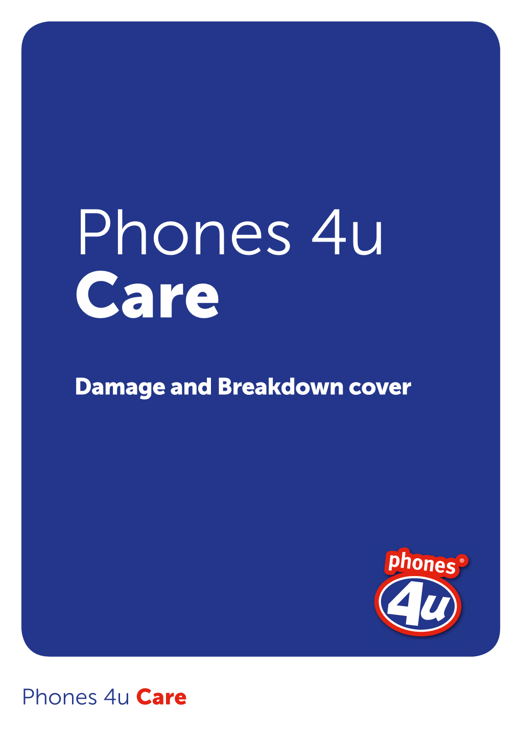 Phones 4U Care