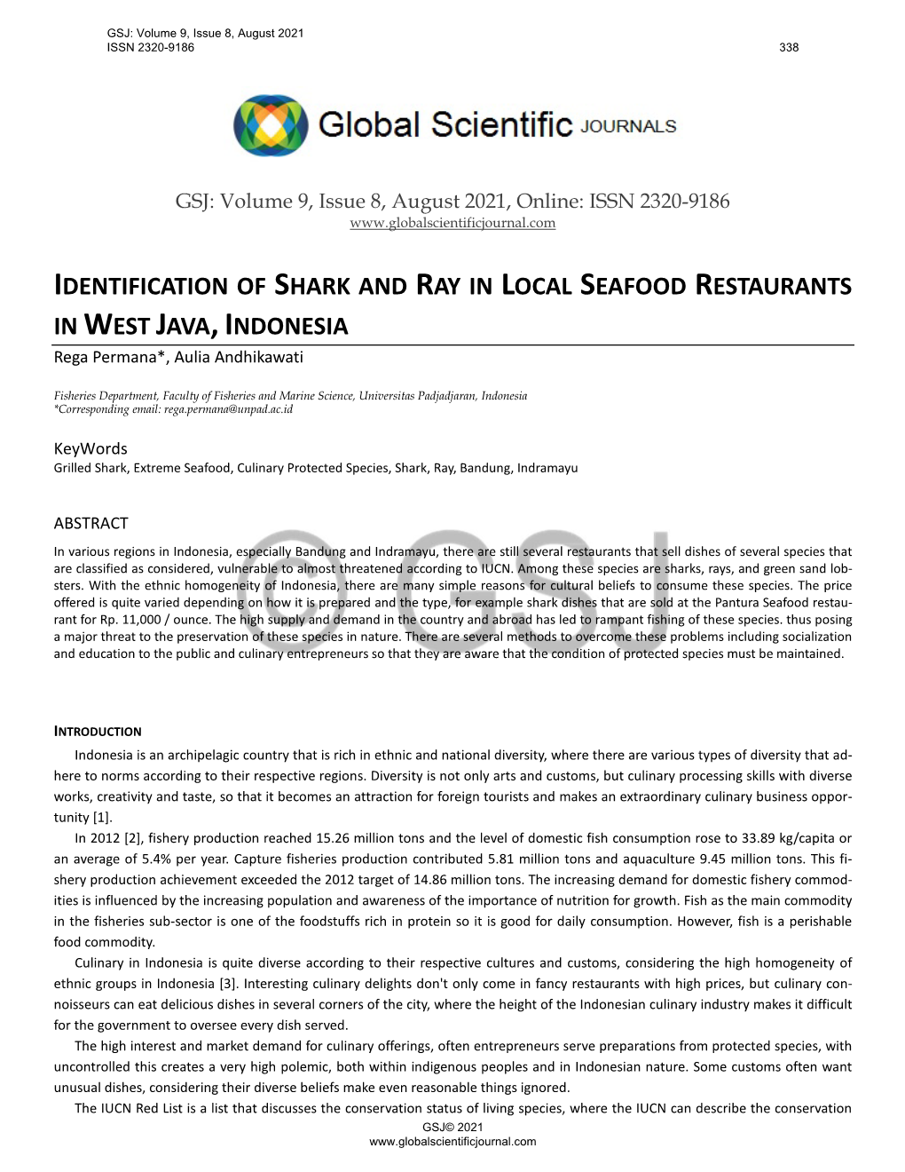 IDENTIFICATION of SHARK and RAY in LOCAL SEAFOOD RESTAURANTS in WEST JAVA, INDONESIA Rega Permana*, Aulia Andhikawati