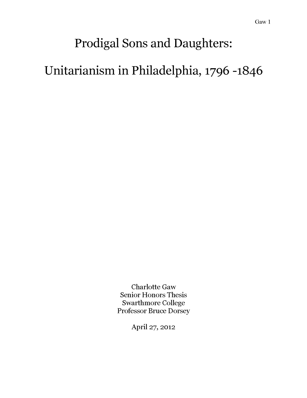 Prodigal Sons and Daughters: Unitarianism In