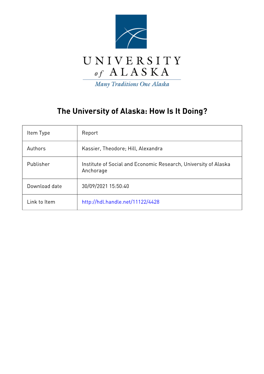 The University of Alaska: How Is It Doing?