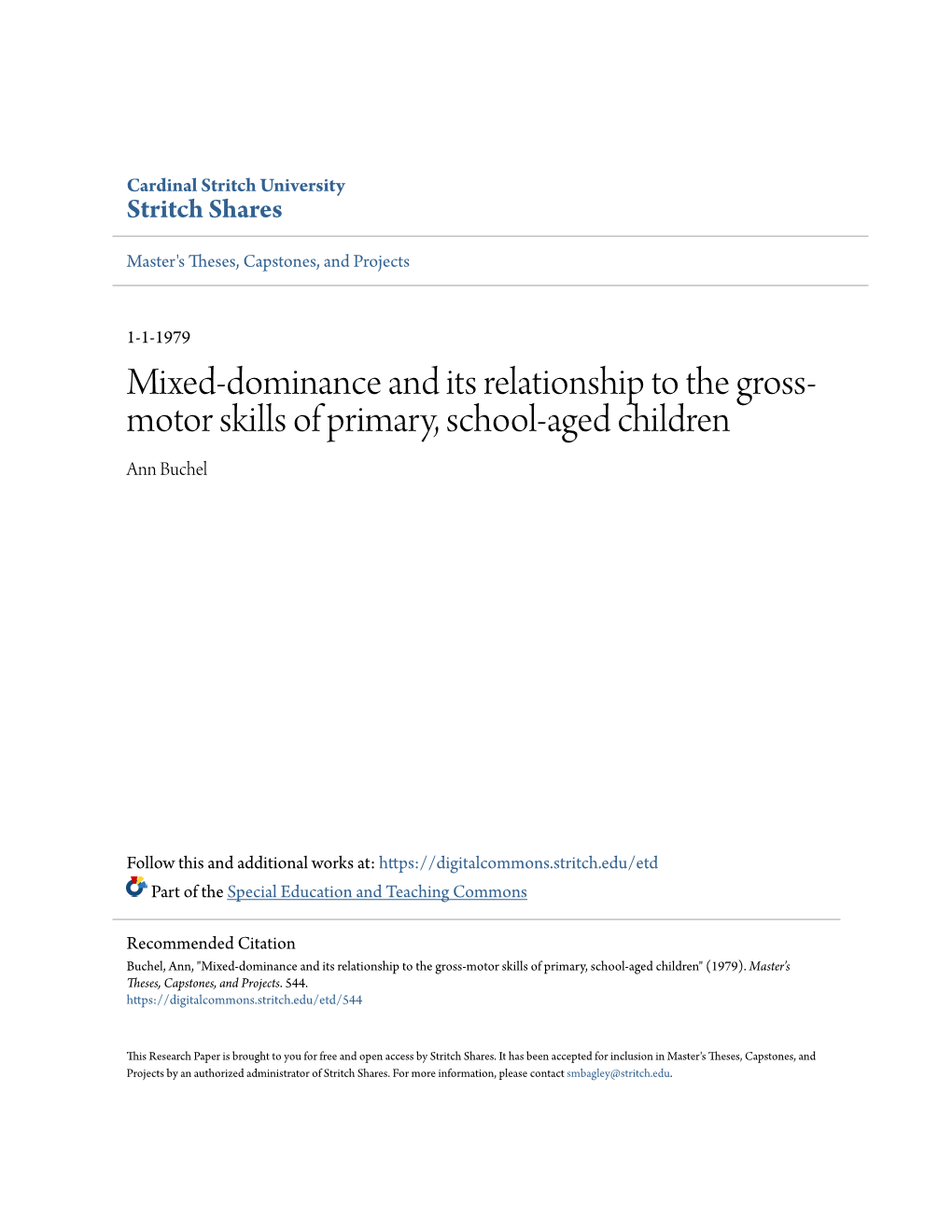 Mixed-Dominance and Its Relationship to the Gross-Motor Skills of Primary, School-Aged Children" (1979)