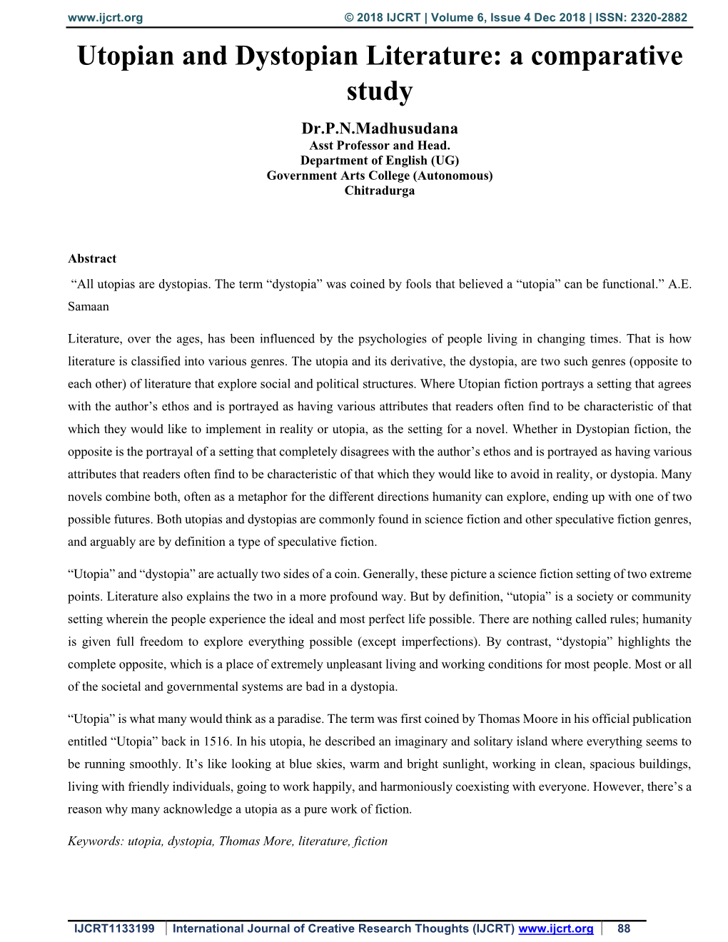 Utopian and Dystopian Literature: a Comparative Study Dr.P.N.Madhusudana Asst Professor and Head