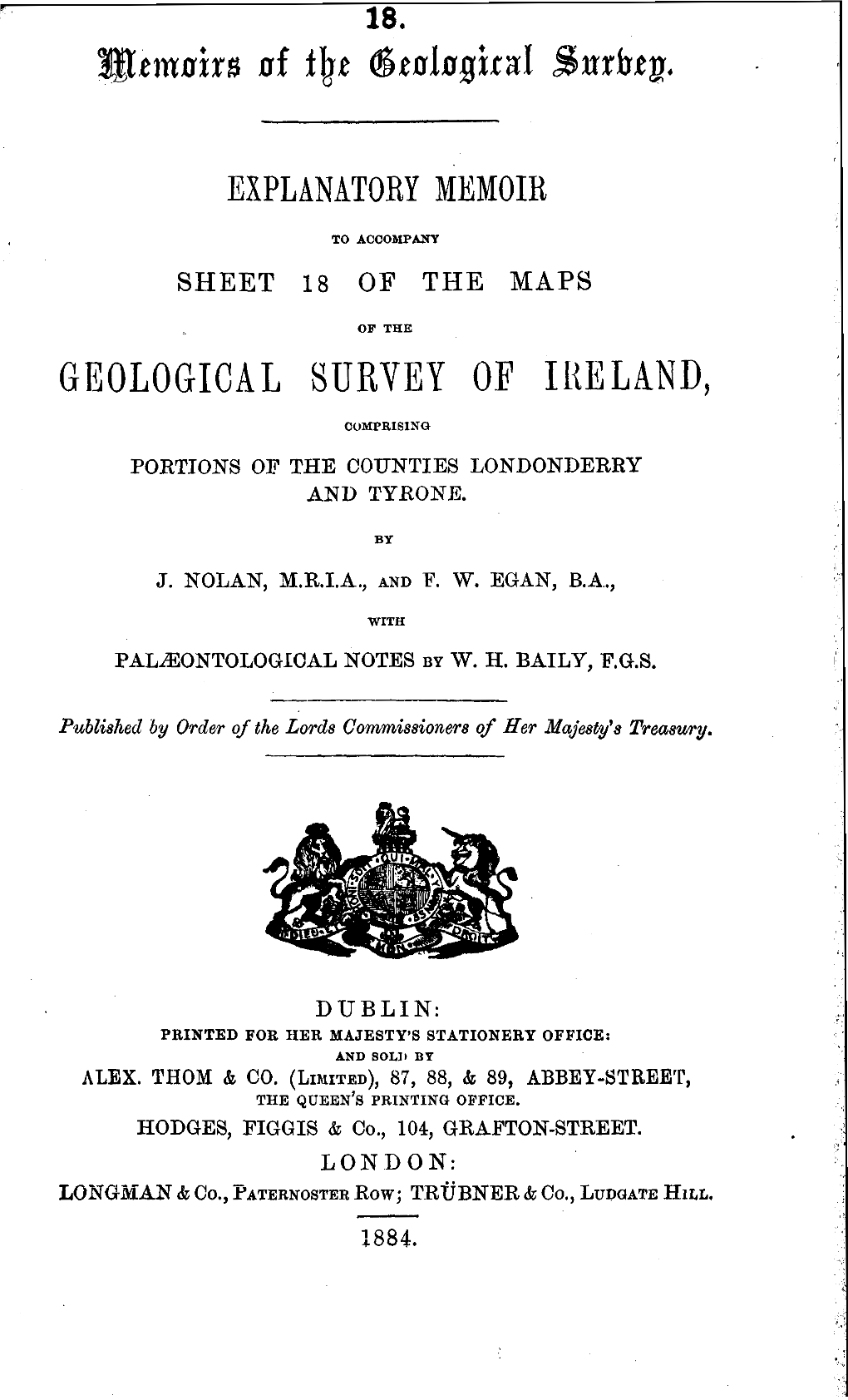 Explanatory Memoir to Accompany Sheet 18 of the Maps of the Geological Survey of Ireland, Comprising Portions of the Counties Lo