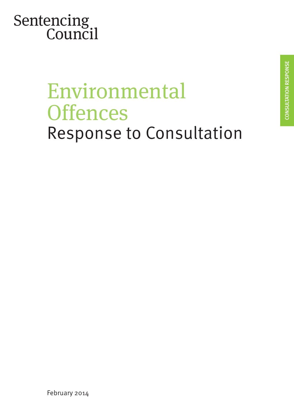 Environmental Offences Response to Consultation 1