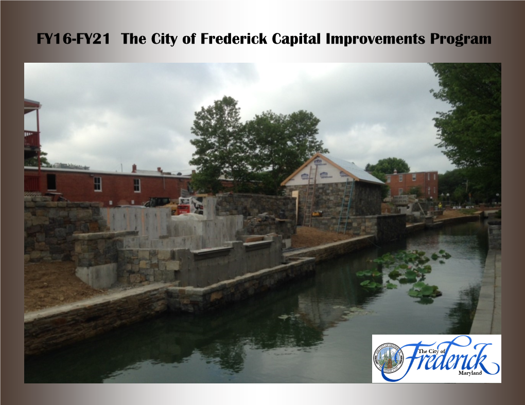 FY16-FY21 the City of Frederick Capital Improvements Program