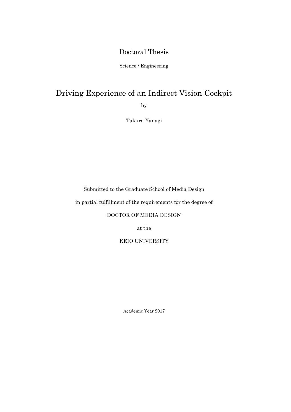 Driving Experience of an Indirect Vision Cockpit