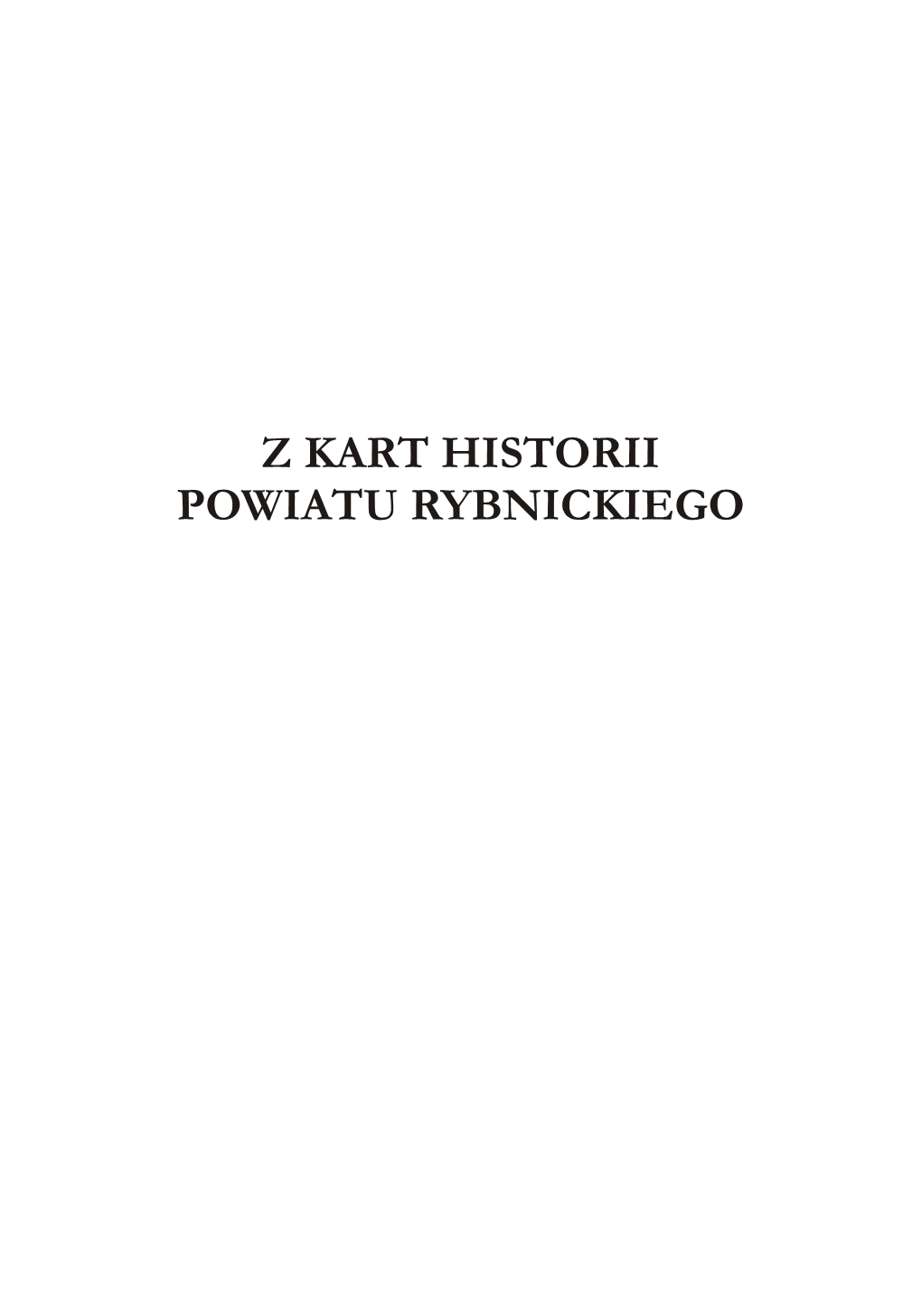 Z Kart Historii Powiatu Rybnickiego