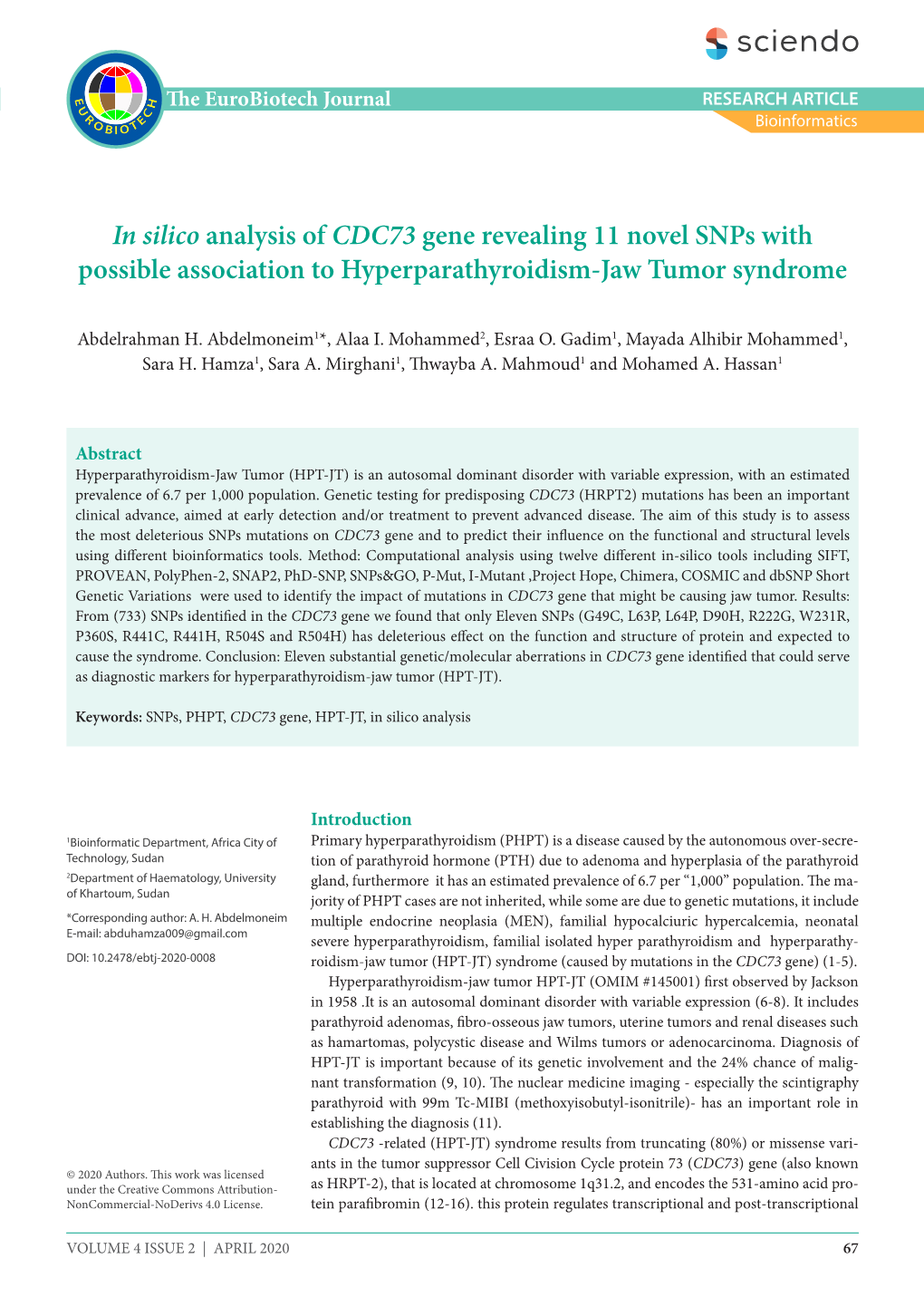 In Silico Analysis of CDC73 Gene Revealing 11 Novel Snps with Possible Association to Hyperparathyroidism-Jaw Tumor Syndrome