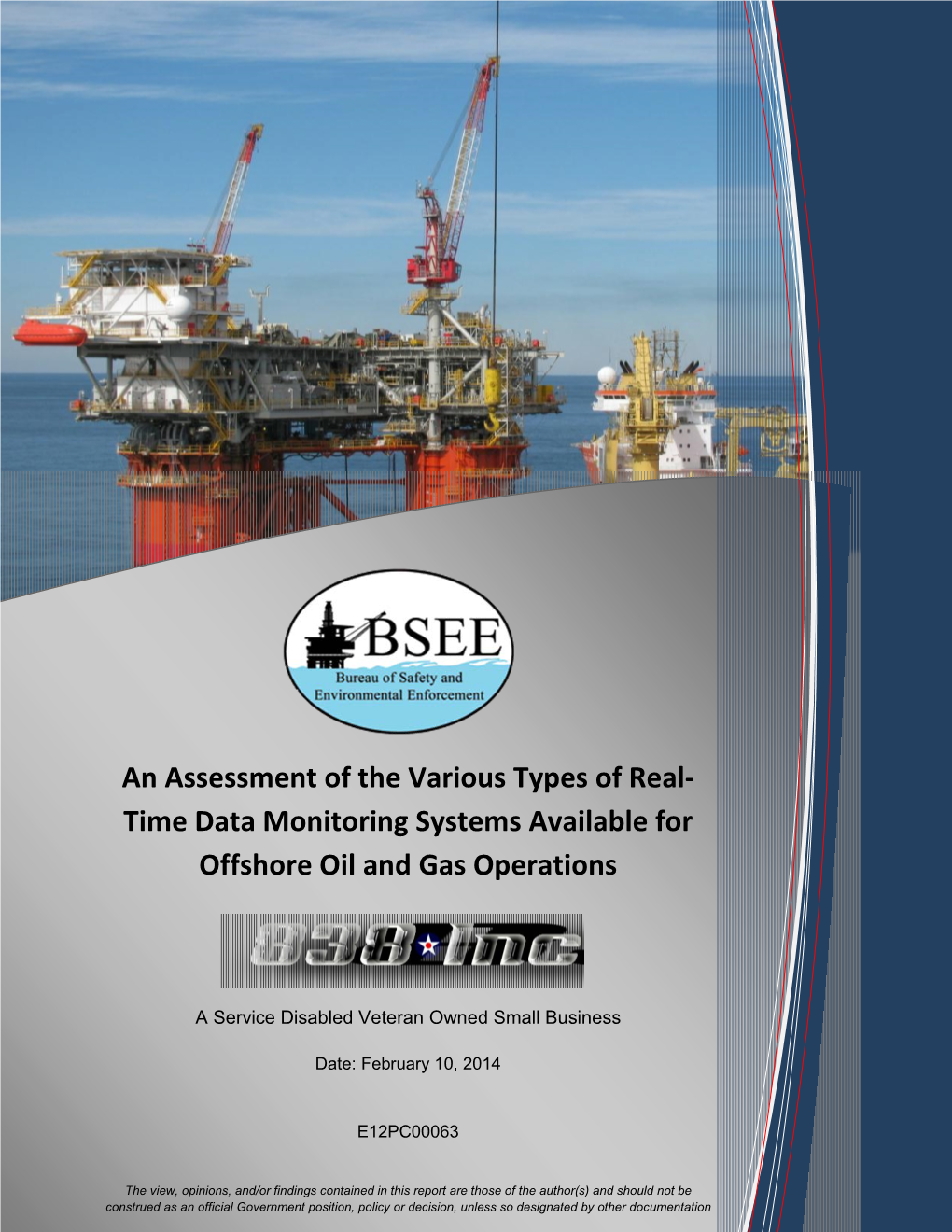 Time Data Monitoring Systems Available for Offshore Oil and Gas Operations