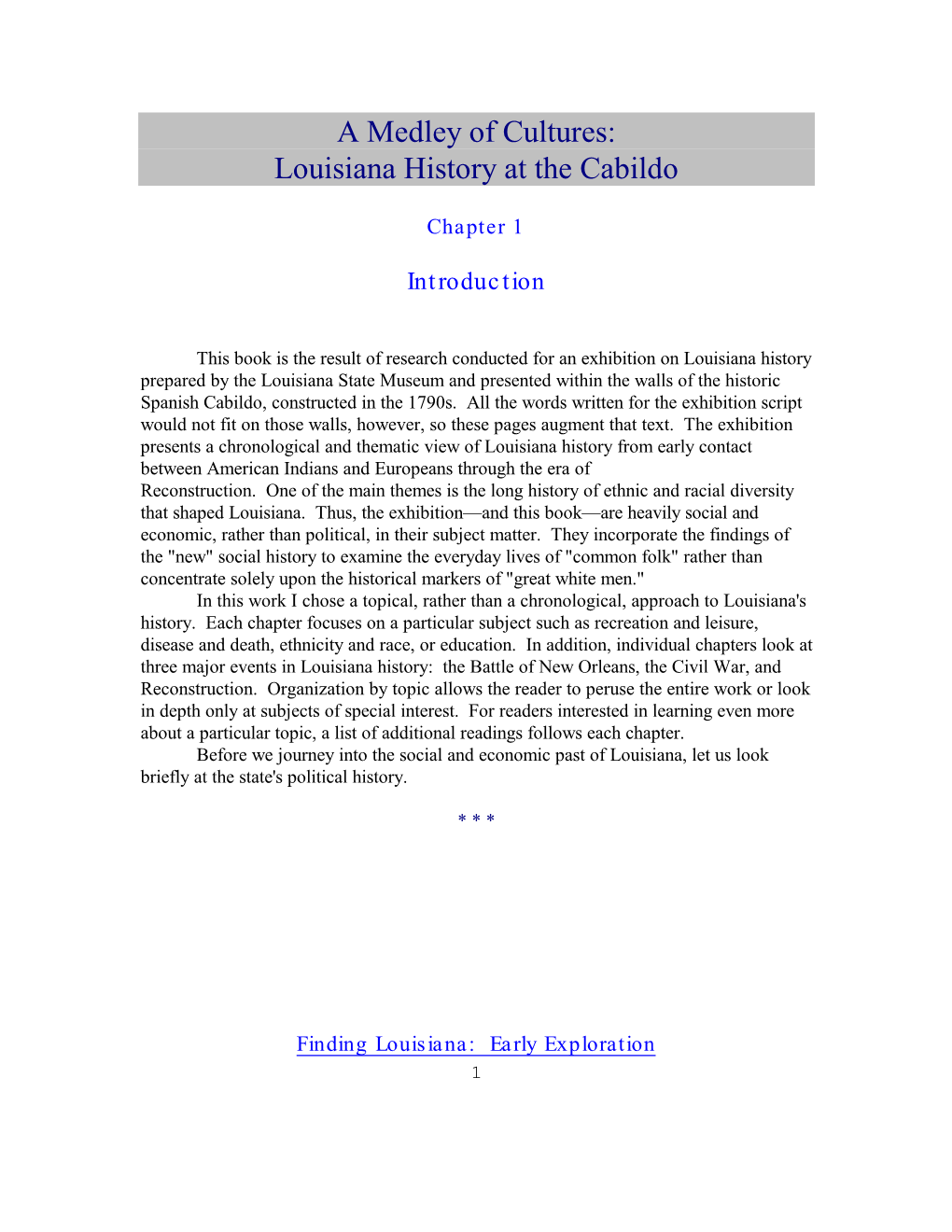 A Medley of Cultures: Louisiana History at the Cabildo