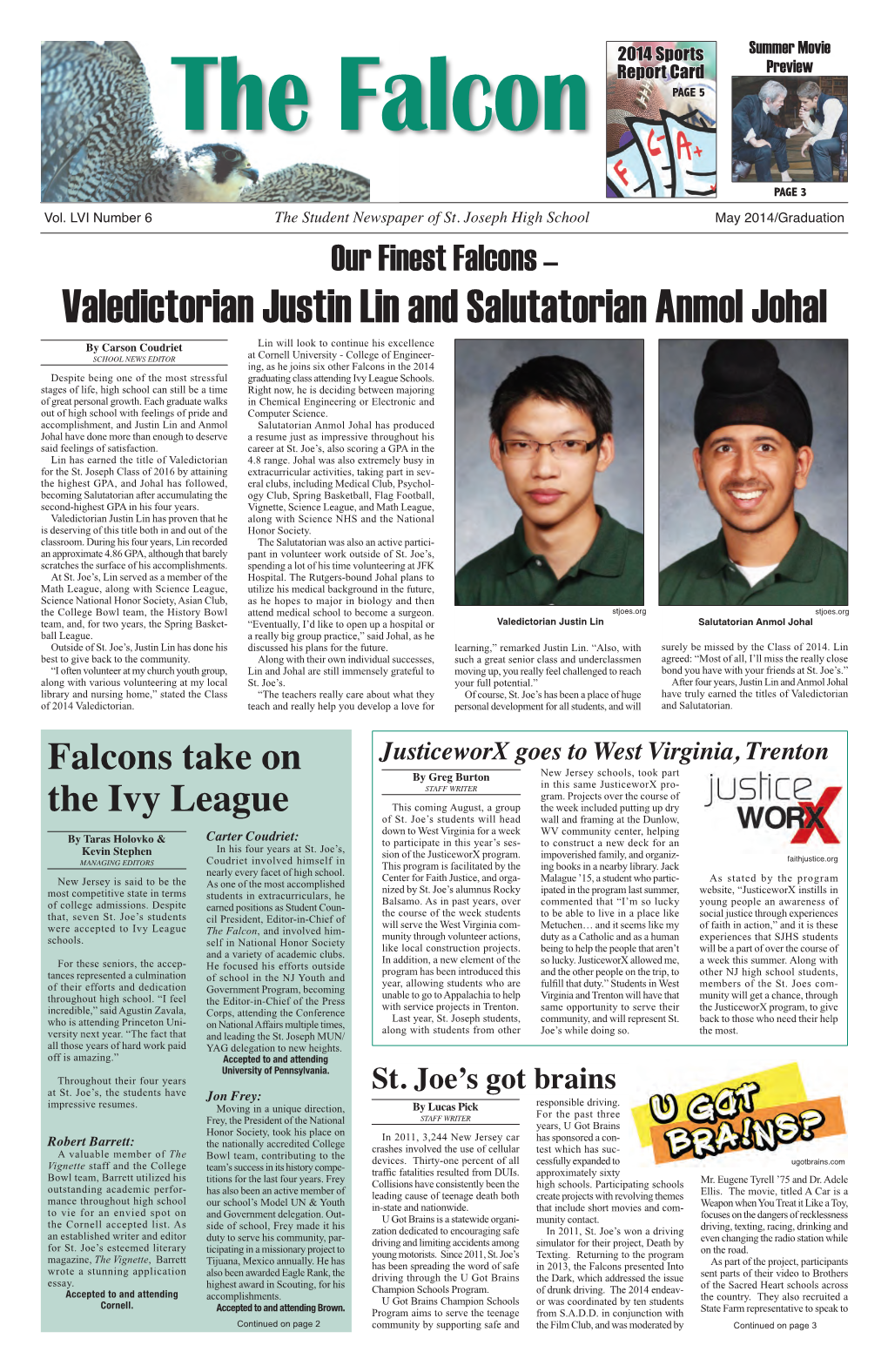 Valedictorian Justin Lin and Salutatorian Anmol Johal