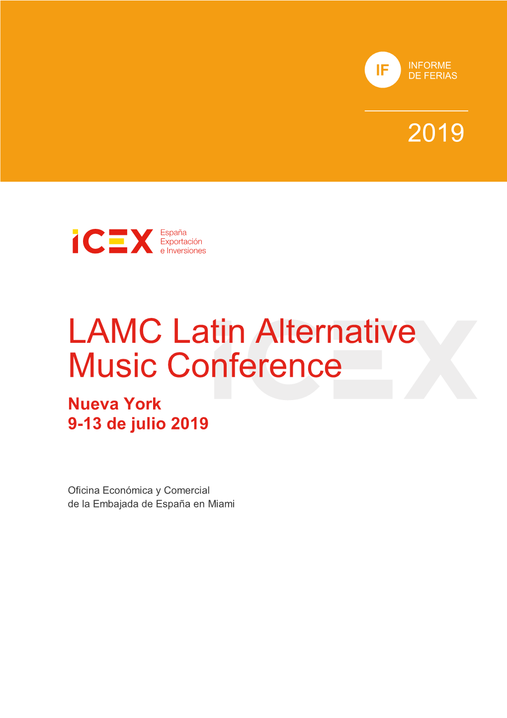 LAMC Latin Alternative Music Conference Nueva York 9-13 De Julio 2019