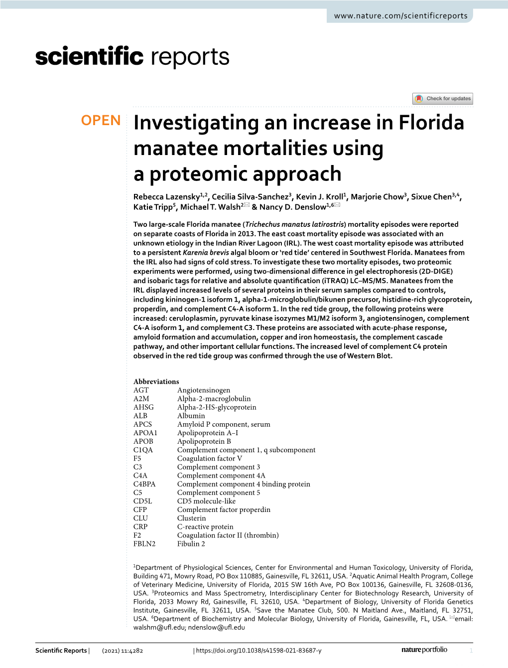 Investigating an Increase in Florida Manatee Mortalities Using a Proteomic Approach Rebecca Lazensky1,2, Cecilia Silva‑Sanchez3, Kevin J