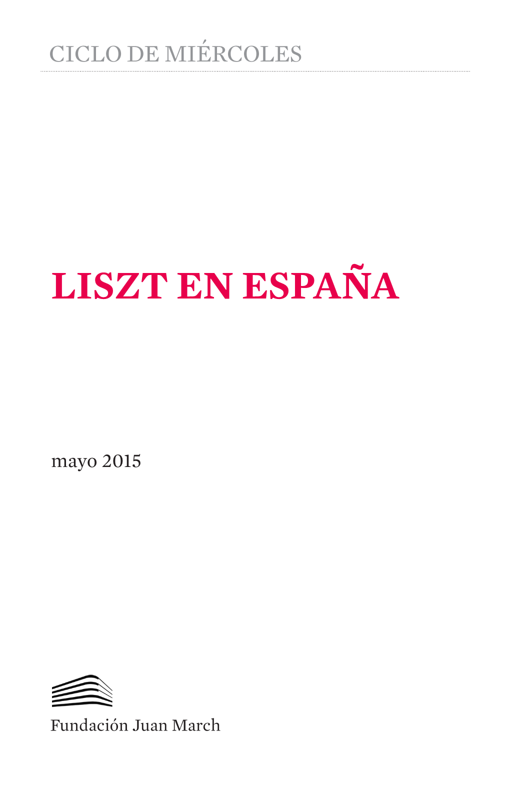 Liszt En España