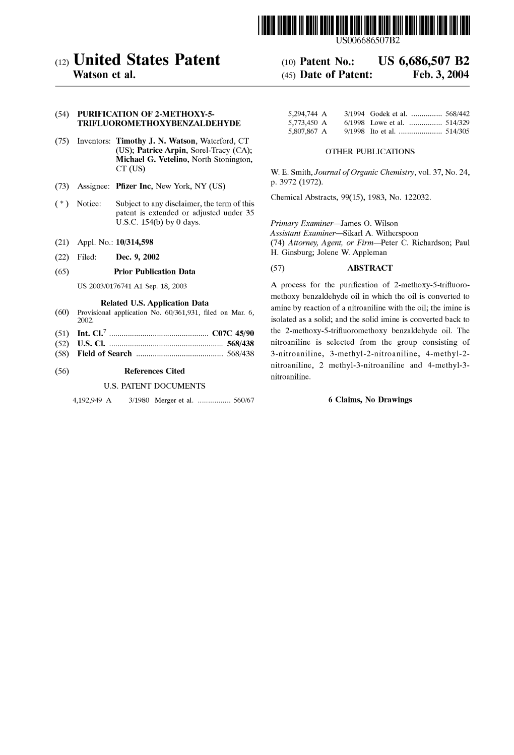 (12) United States Patent (10) Patent No.: US 6,686,507 B2 Watson Et Al