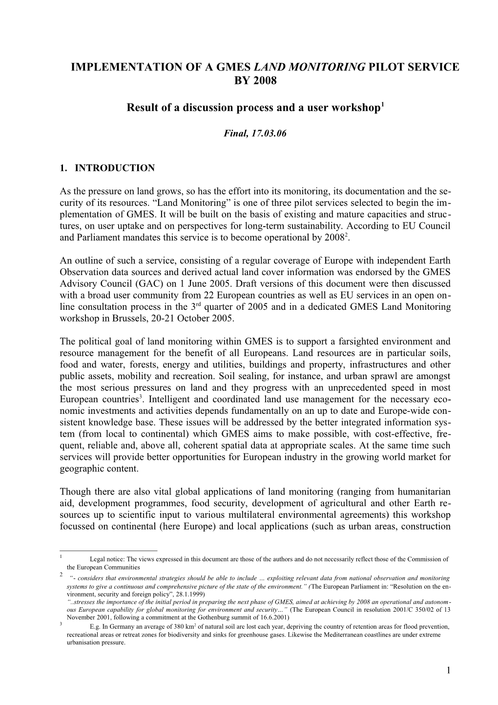 Implementing a Gmes Land-Monitoring Pilot Service