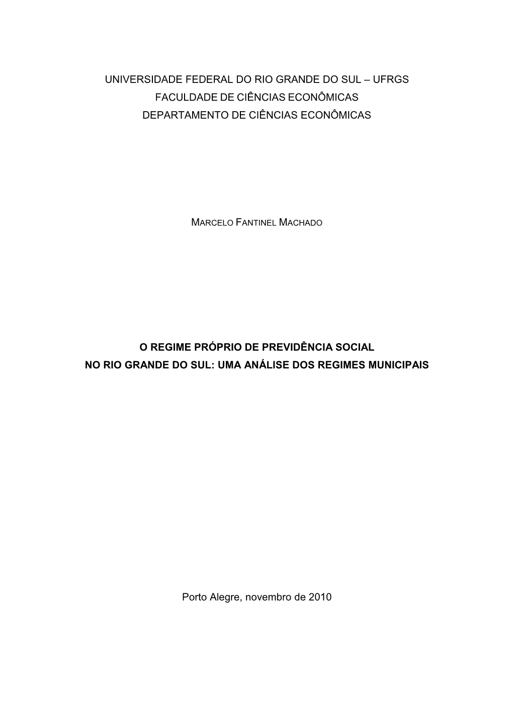 O Regime Proprio De Previdencia Social No Rio Grande Do