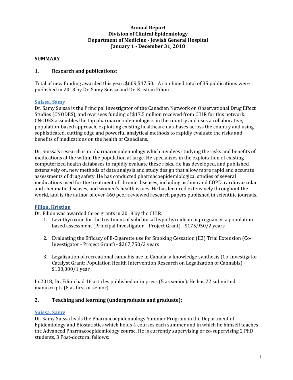 Annual Report Division of Clinical Epidemiology Department of Medicine ‐ Jewish General Hospital January 1 ‐ December 31, 2018