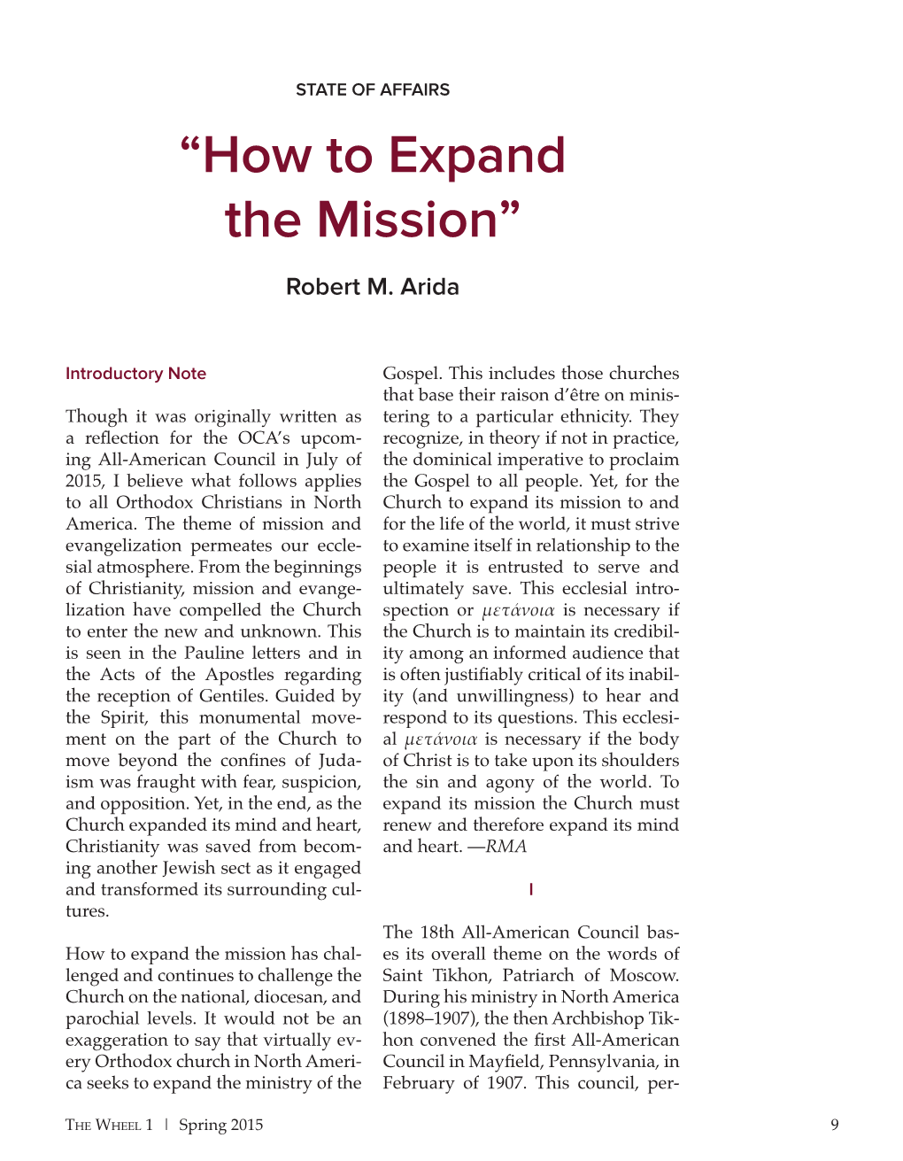 “How to Expand the Mission” Robert M