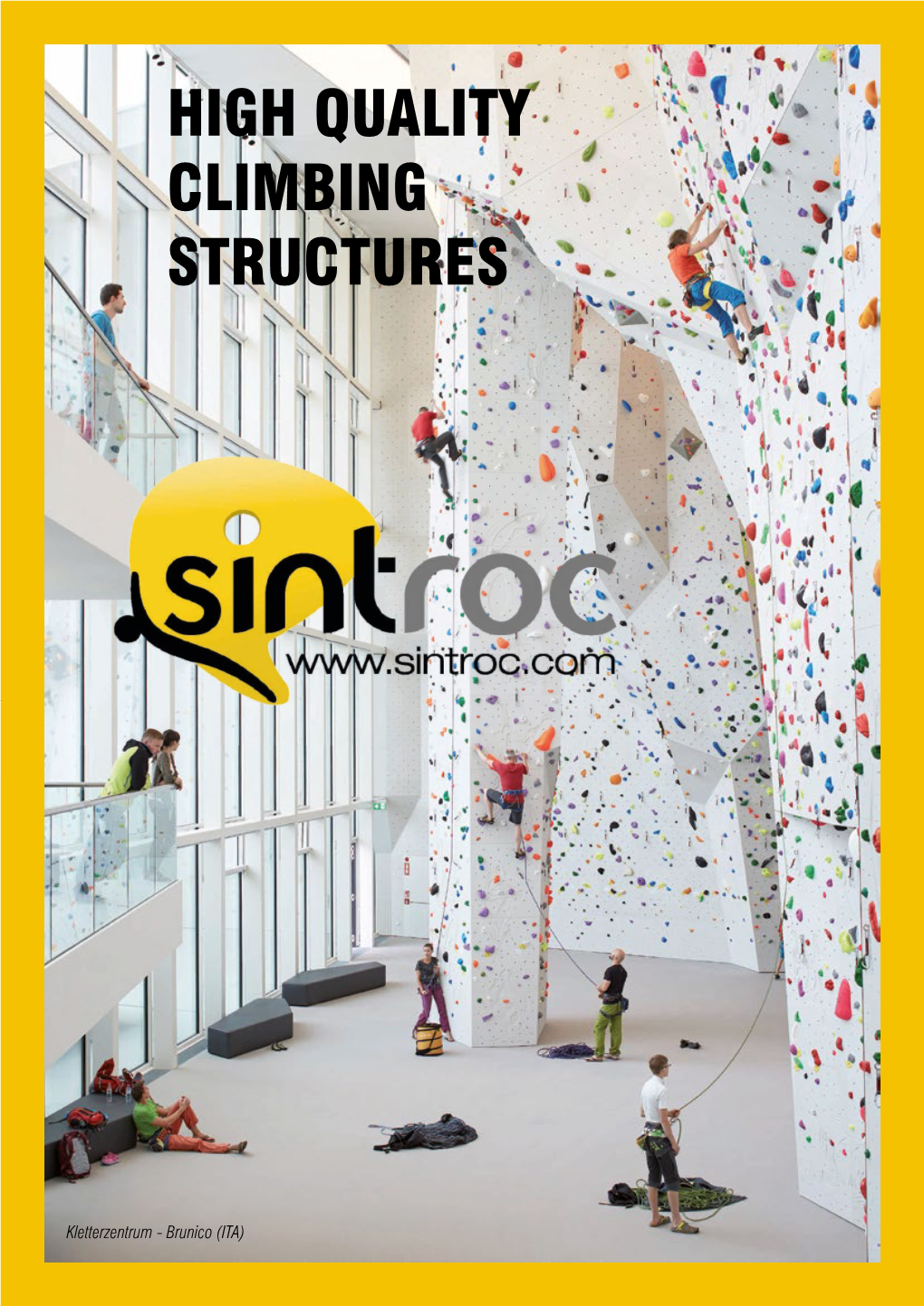 HIGH QUALITY CLIMBING STRUCTURES AREA 47 - Ötztal (AUT)