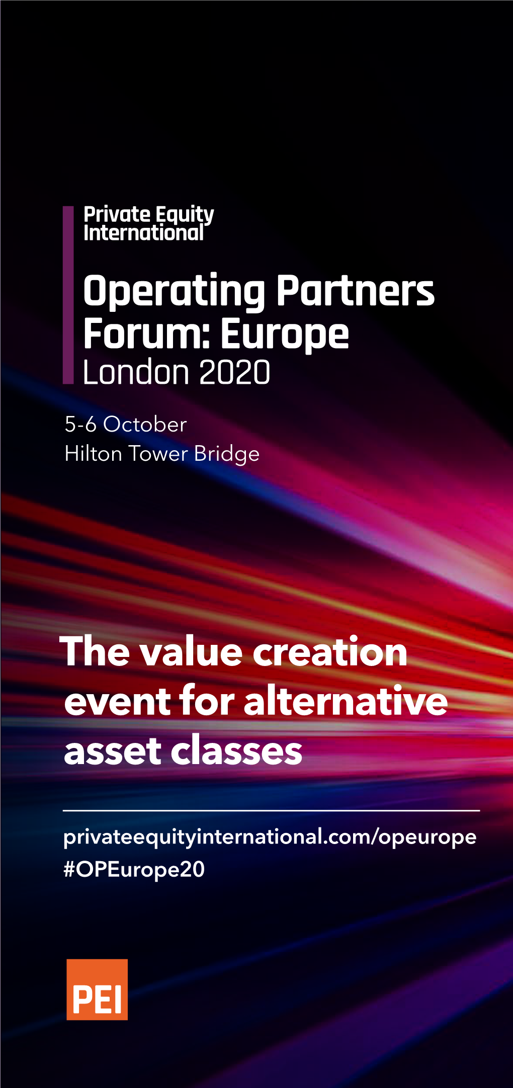 Operating Partners Forum: Europe London 2020 5-6 October Hilton Tower Bridge