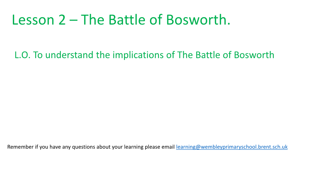 The Battle of Bosworth