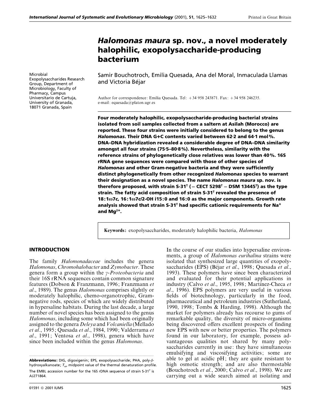 Halomonas Maura Sp. Nov., a Novel Moderately Halophilic, Exopolysaccharide-Producing Bacterium