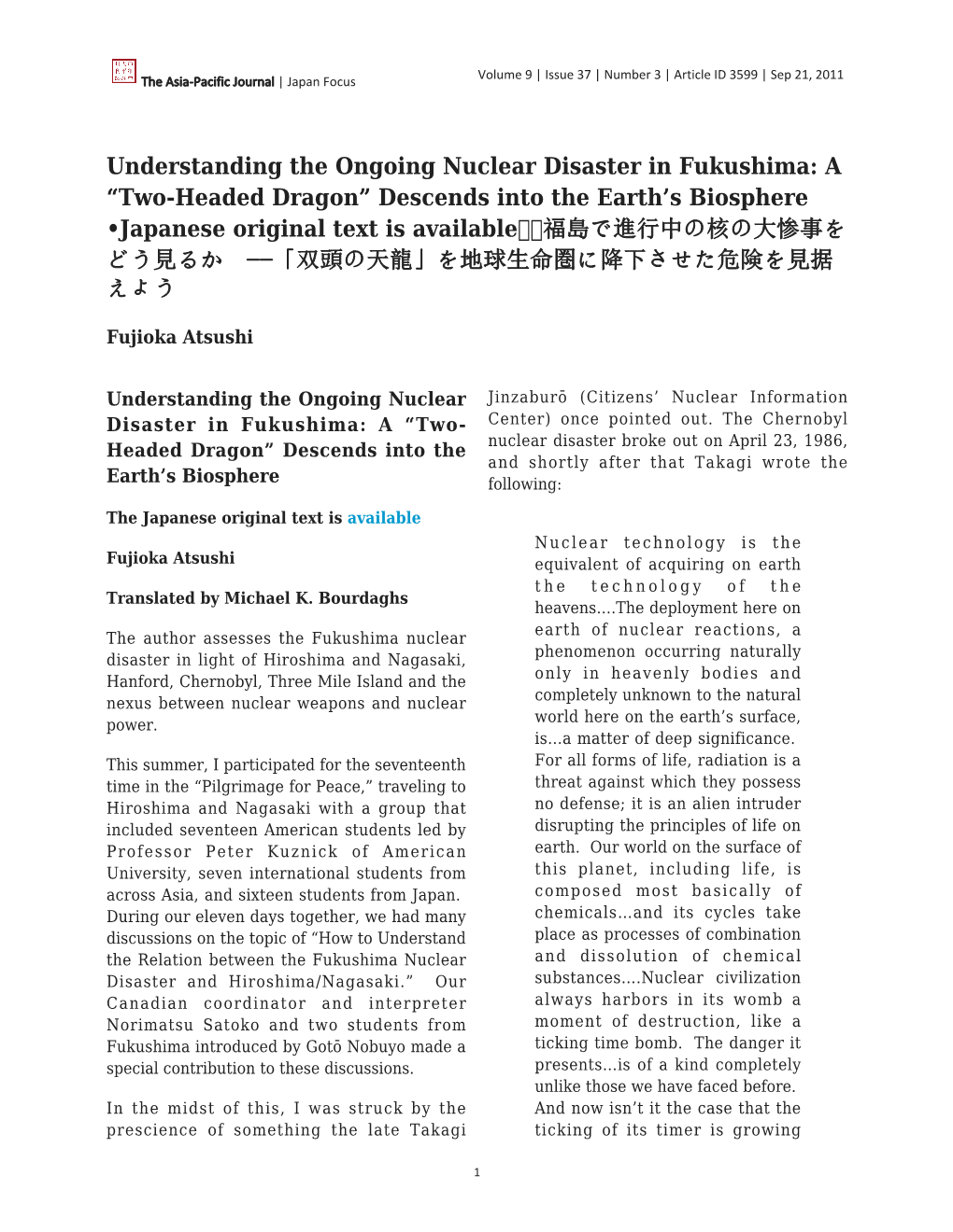 Understanding the Ongoing Nuclear Disaster in Fukushima