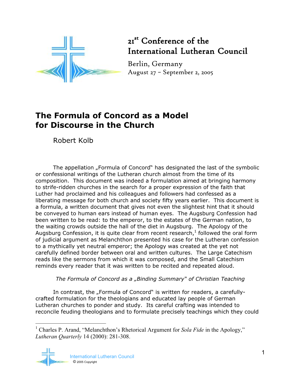 The Formula of Concord As a Model for Discourse in the Church