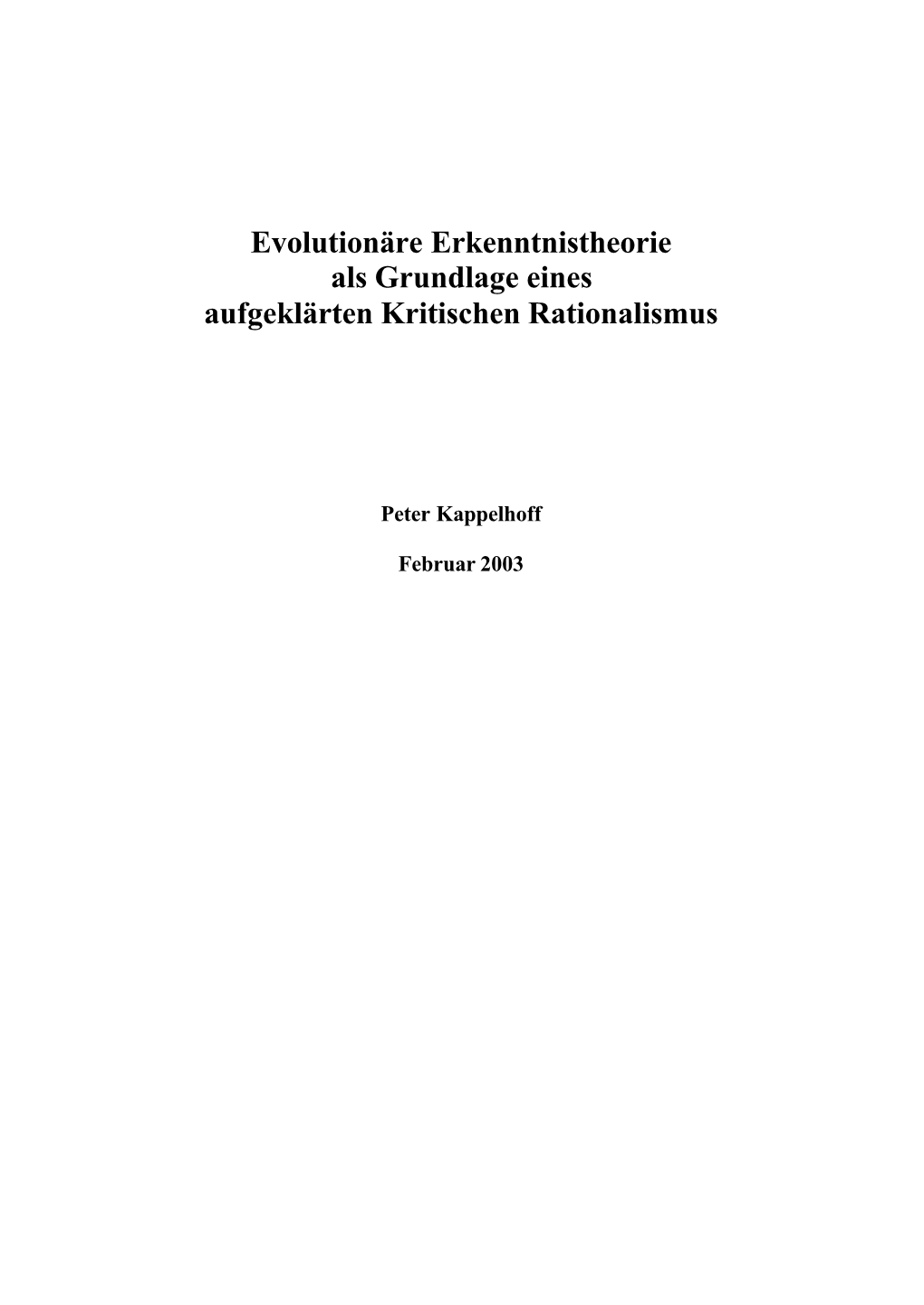 Evolutionäre Erkenntnistheorie Als Grundlage Eines Aufgeklärten Kritischen Rationalismus