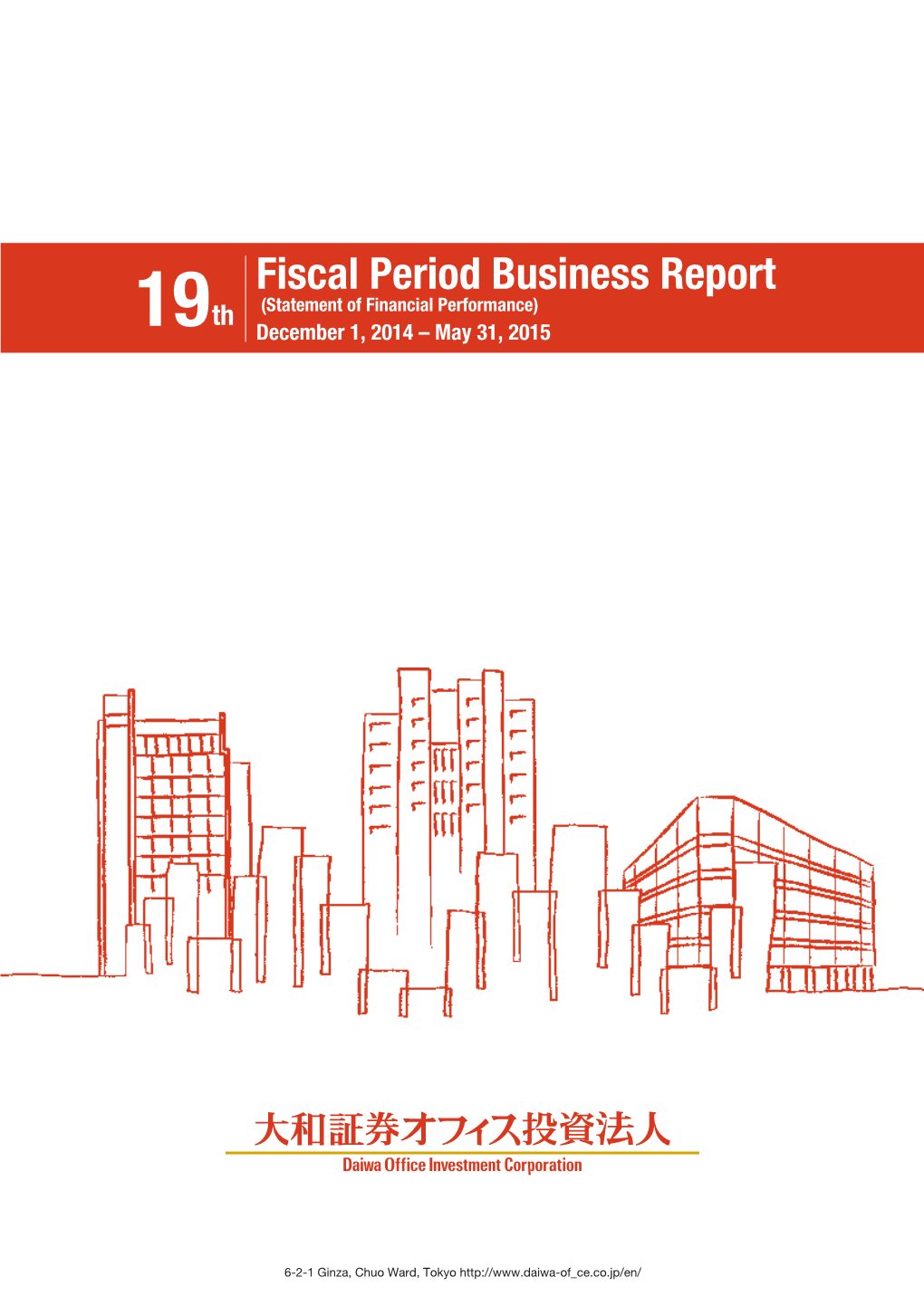 Fiscal Period Business Report Th (Statement of Financial Performance) 19 December 1, 2014 – May 31, 2015