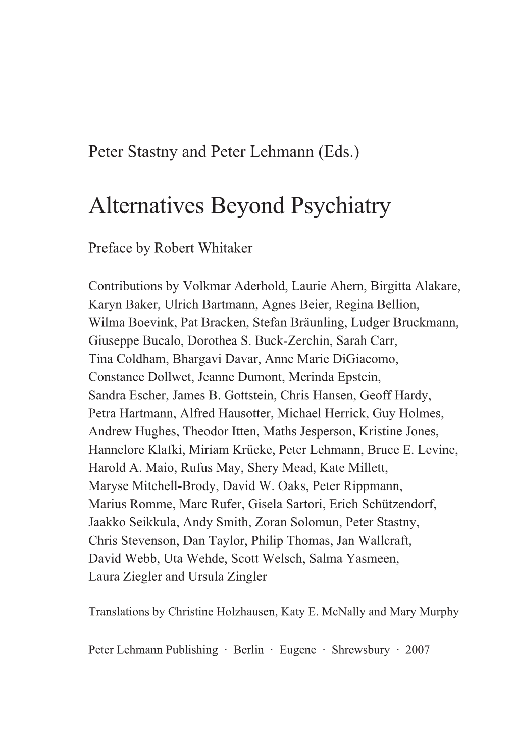 Alternatives Beyond Psychiatry