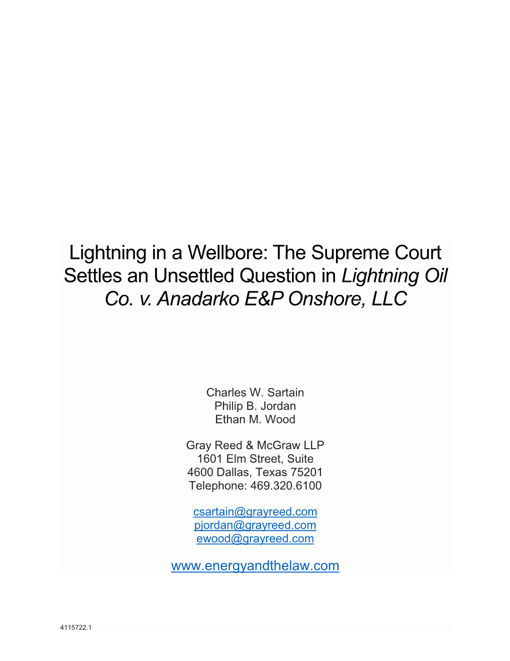 Lightning in a Wellbore: the Supreme Court Settles an Unsettled Question in Lightning Oil Co