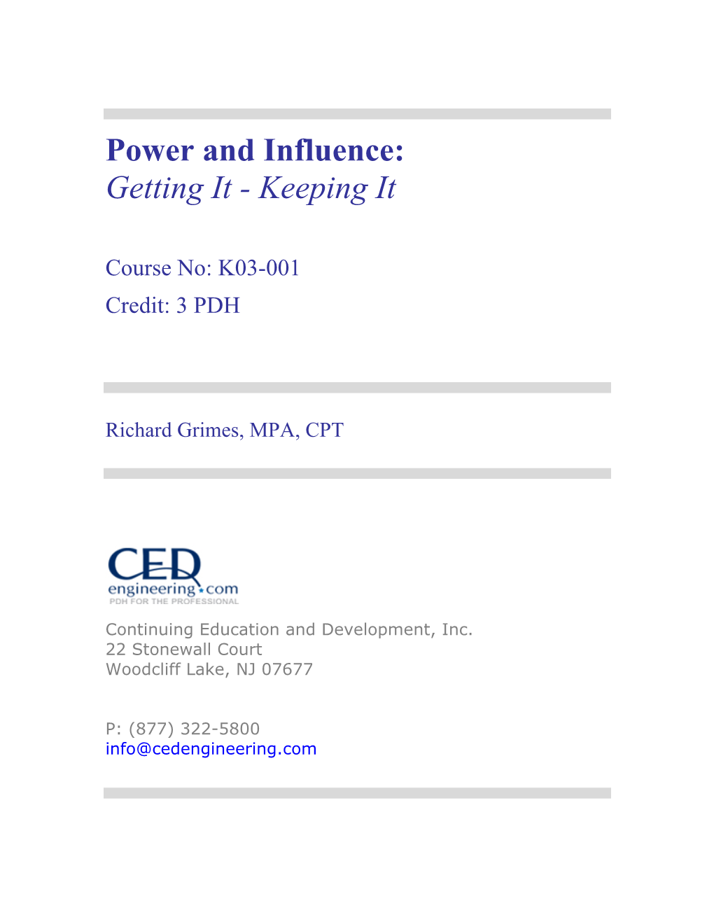 Power and Influence: Getting It - Keeping It