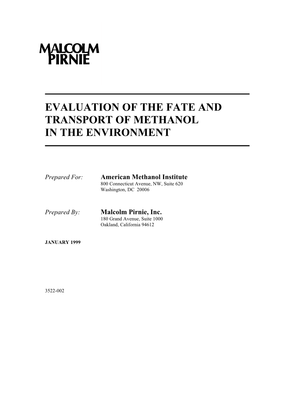 Evaluation of the Fate and Transport of Methanol in the Environment