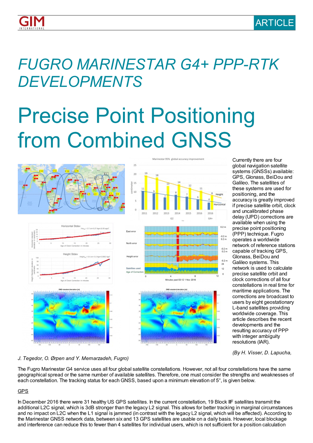 Precise Point Positioning from Combined GNSS