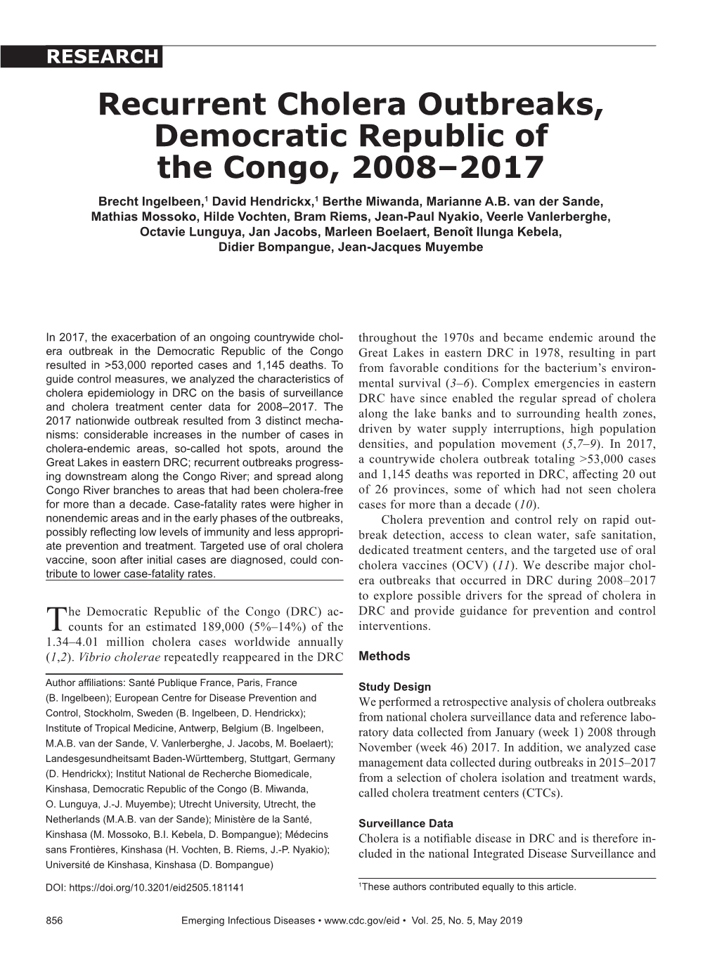 Recurrent Cholera Outbreaks, Democratic Republic of the Congo, 2008–2017 Brecht Ingelbeen,1 David Hendrickx,1 Berthe Miwanda, Marianne A.B