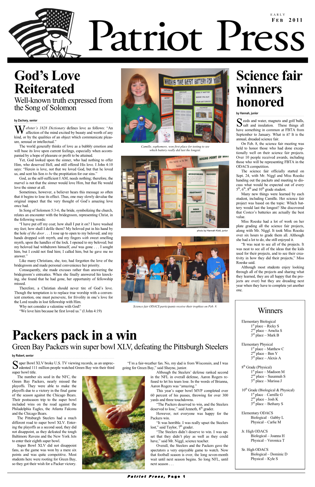 Packers Pack in a Win Science Fair Winners Honored God's Love