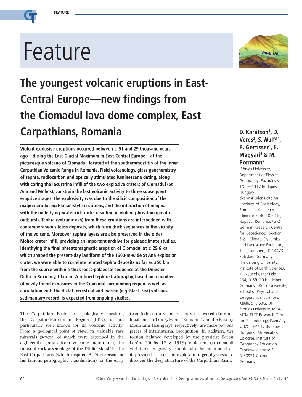 The Youngest Volcanic Eruptions in East‐