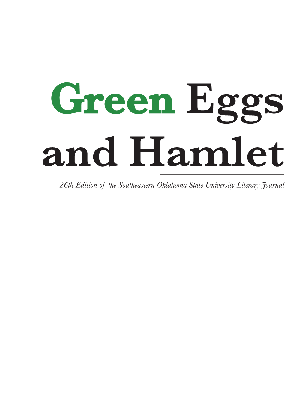 Green Eggs and Hamlet 2017