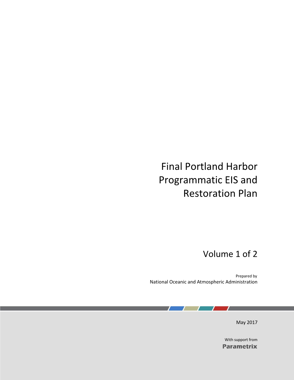 Final Portland Harbor Programmatic EIS and Restoration Plan