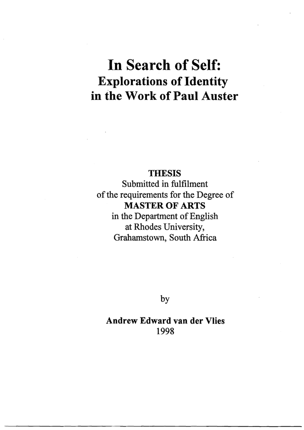 In Search of Self: Explorations of Identity in the Work of Paul Auster