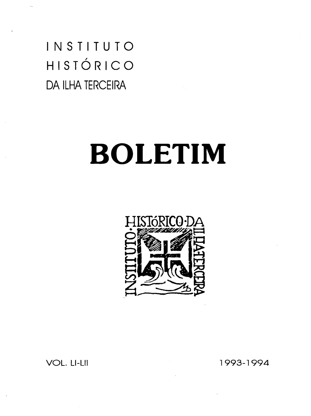 Instituto Histórico Da Ilha Terceira Boletim Hmórico
